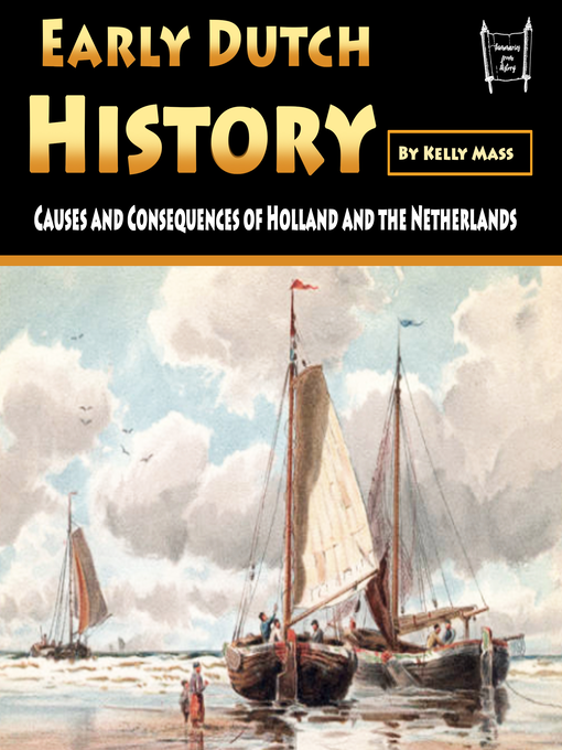 Title details for Early Dutch History by Kelly Mass - Available